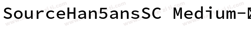 SourceHan5ansSC Medium字体转换
